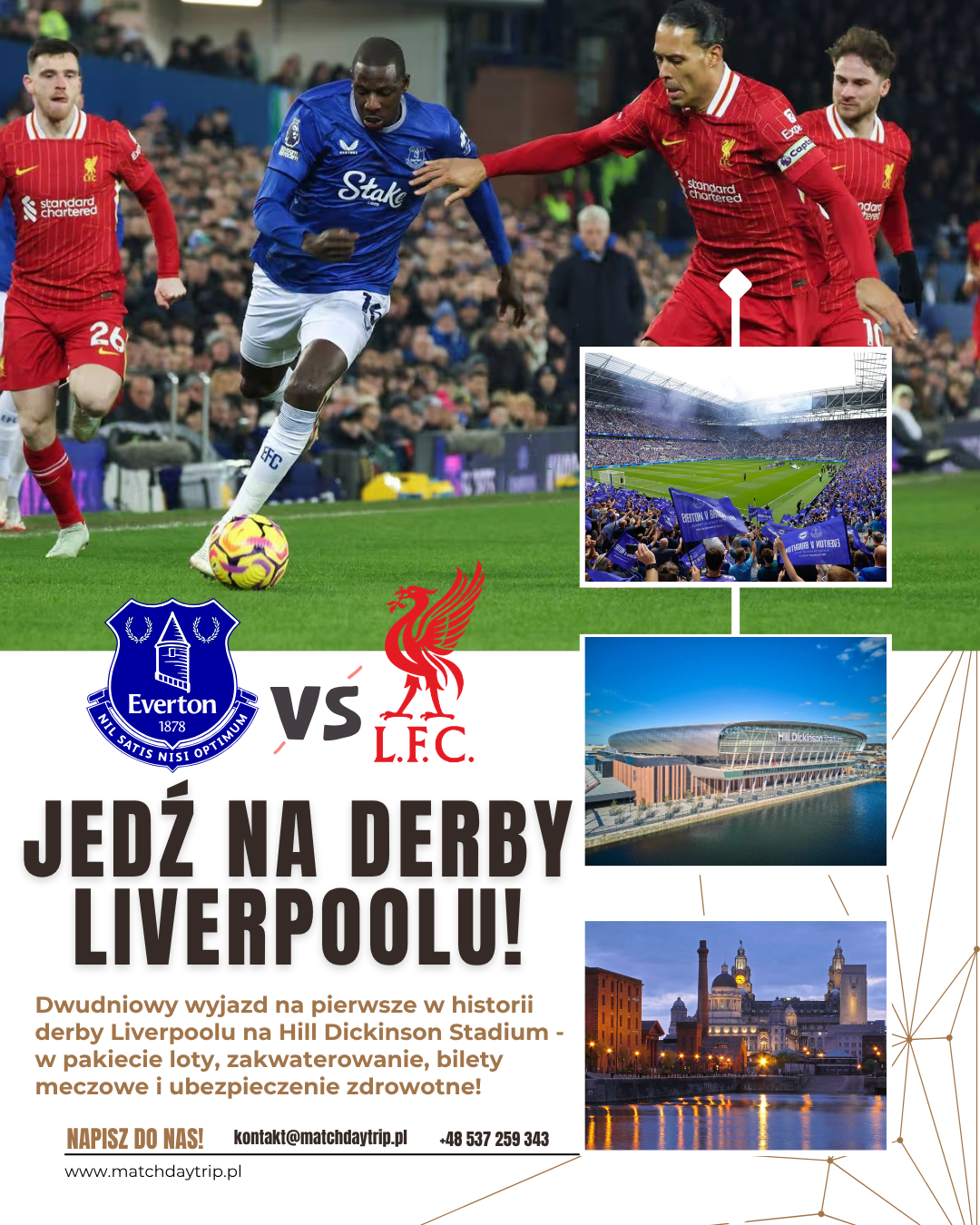 JEDŹ NA MECZ EVERTONU Z LIVERPOOLEM